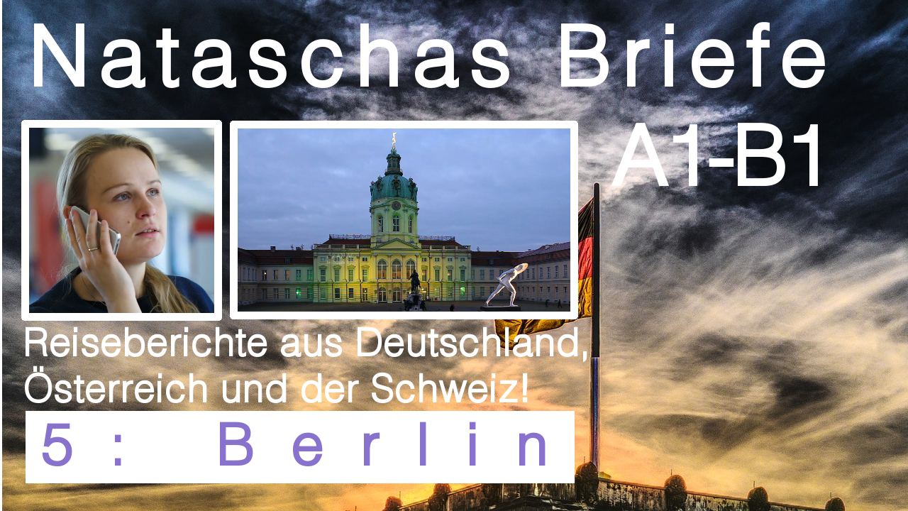 deutsch-brief-mail-reisebericht-berlin